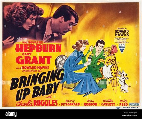 Bringing Up Baby! –  A Comedy of Errors Starring Katharine Hepburn and Cary Grant!