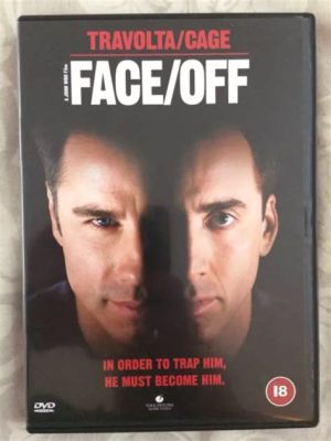 Face/Off - Phim Hành Động Bạo Lực Lôi Cuốn Với Những màn Trao Đổi Danh Tính Chấn Độn!