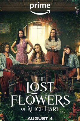 “The Lost Flowers of Alice Hart” -  a mesmerizing journey through grief and familial secrets?!